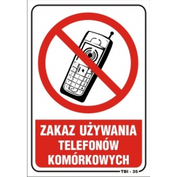 Tablica TBI-35 Zakaz używania telefonów komórkowych
